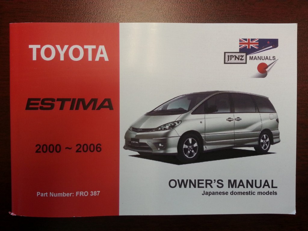 Picture of: Owners Manual – Toyota Estima – – Sinergy Motorsports
