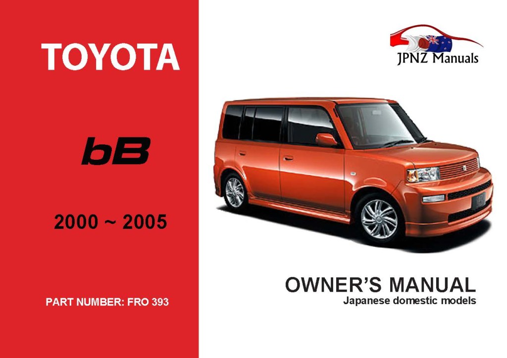 Picture of: Toyota – bB Car Owners User Manual In English   –