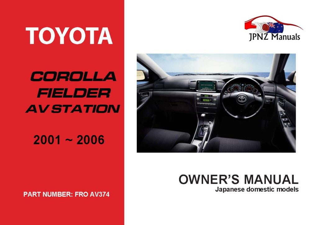 Picture of: Toyota – Corolla Fielder AV Station Owner’s Manual In English