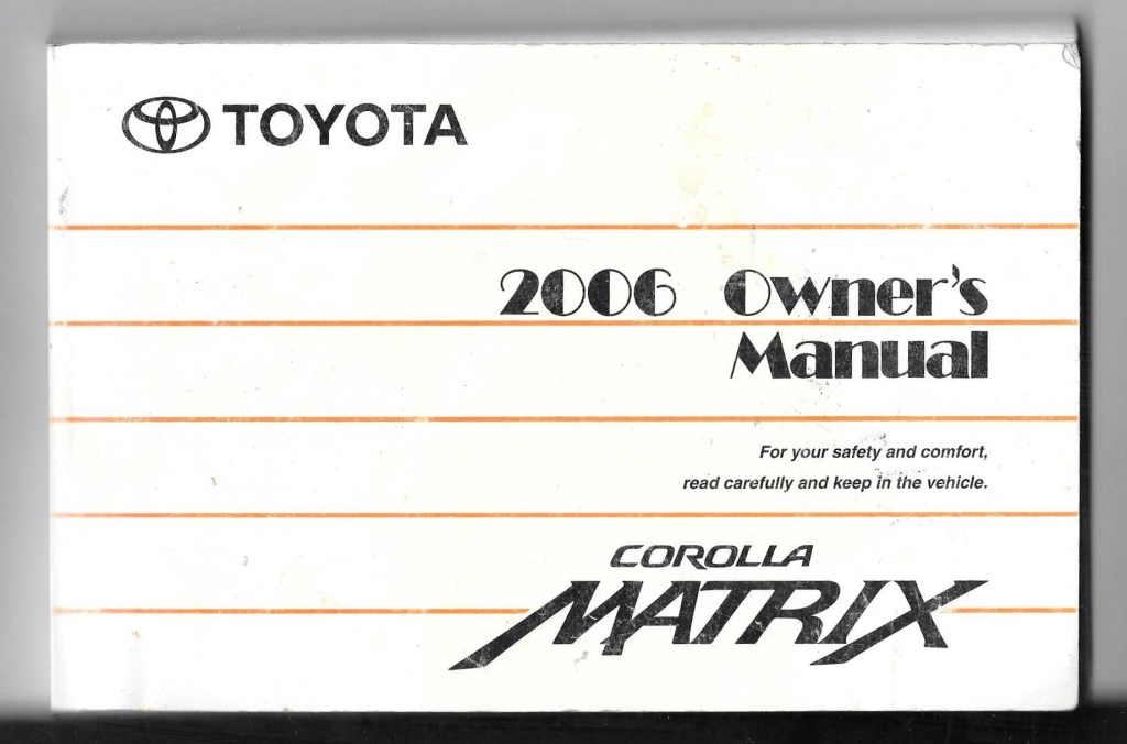 Picture of: Toyota Corolla Matrix  Owner’s Manual