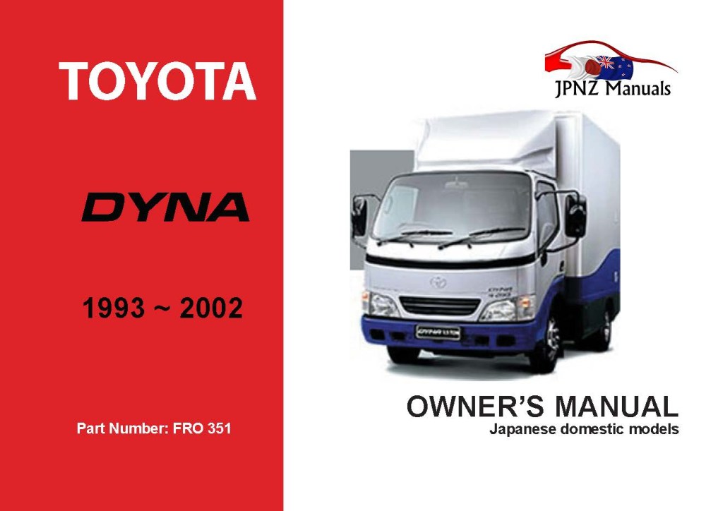 Picture of: Toyota – Dyna Owner’s User Manual In English   –