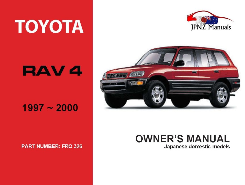 Picture of: Toyota – RAV / RAV- Car Owners User Manual In English   –